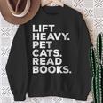 Lift Heavy Pet Cats Read Books Gym Workout Weight Lifter Sweatshirt Gifts for Old Women