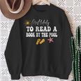 Most Likely To Read a Book By The Pool Sweatshirt Gifts for Old Women