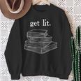 Get Lit Reading Book Nerd Literature English Teacher Sweatshirt Gifts for Old Women
