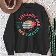 Literacy And Justice For All Groovy Reading Book Lover Sweatshirt Gifts for Old Women