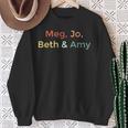 Little Women Alcott Book Meg Jo Beth Amy March Sisters Sweatshirt Gifts for Old Women