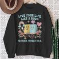Live Your-Life Like A Book Florida Would Ban Sweatshirt Gifts for Old Women Live Your-Life Like A Book Florida Would Ban Sweatshirt Gifts for Old Women