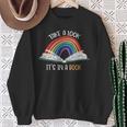 Take A Look It's In A Book Rainbow Bookworm Book Lover Sweatshirt Gifts for Old Women
