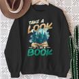 Take A Look It´s In A Book Reading Lover Sweatshirt Gifts for Old Women