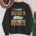 I Love Books More Than People Library Book Lover Sweatshirt Gifts for Old Women I Love Books More Than People Library Book Lover Sweatshirt Gifts for Old Women