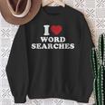 I Love Word Searches Puzzle Book Lover Sweatshirt Gifts for Old Women