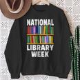 National Library Week 2021 Book Lover Reader Librarian Sweatshirt Gifts for Old Women