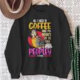 All I Need Is Coffee And My Books Reading Bookworm Sweatshirt Gifts for Old Women