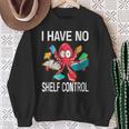 I Have No Shelf Control Reading Books Bookworm Sweatshirt Gifts for Old Women I Have No Shelf Control Reading Books Bookworm Sweatshirt Gifts for Old Women