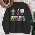 Nothing Beats Reading Rock Paper Scissors For Book Lover Sweatshirt Gifts for Old Women