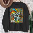 Psychedelic Book Fair For Avid Readers Bookaholic Librarian Sweatshirt Gifts for Old Women