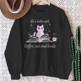 Quote With Coffee Cats And Book Reading Sweatshirt Gifts for Old Women