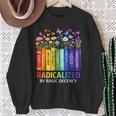 Radicalized By Basic Decency Books Rainbow LGBT Floral Women Sweatshirt Gifts for Old Women Radicalized By Basic Decency Books Rainbow LGBT Floral Women Sweatshirt Gifts for Old Women