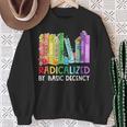 Radicalized By Basic Decency Books Women Girl Rainbow LGBT Sweatshirt Gifts for Old Women