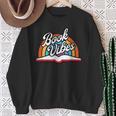 Rainbow Book Vibes Vintage Retro Book Lover & Reading Sweatshirt Gifts for Old Women Rainbow Book Vibes Vintage Retro Book Lover & Reading Sweatshirt Gifts for Old Women