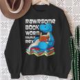 Rawrsome Bookworm Dinosaur T-Rex Book Reading Boys Sweatshirt Gifts for Old Women Rawrsome Bookworm Dinosaur T-Rex Book Reading Boys Sweatshirt Gifts for Old Women