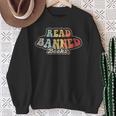 Read Banned Books Advocacy Literature Support Sweatshirt Gifts for Old Women