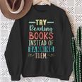Read Banned Books Bookworm Book Lover Bibliophile Sweatshirt Gifts for Old Women