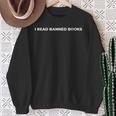 I Read Banned Books Narration Sweatshirt Gifts for Old Women