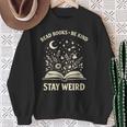 Read Books Be Kind Stay Weird Inspirational Bookworm Sweatshirt Gifts for Old Women