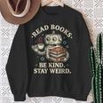 Read Books Be Kind Stay Weird Robot Coffee Lover Reading Sweatshirt Gifts for Old Women