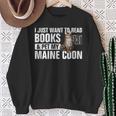 Read Books Pet My Maine Coon Bookworm Cat Lover For Men Women Kids Sweatshirt Gifts for Old Women Read Books Pet My Maine Coon Bookworm Cat Lover For Men Women Kids Sweatshirt Gifts for Old Women