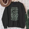 If You Can Read This I Was Forced To Put My Book Book Lover Sweatshirt Gifts for Old Women