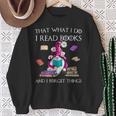 That What I Do I Read And I Forget Things Gnomes Read Book Sweatshirt Gifts for Old Women