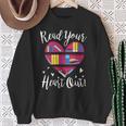 Read Your Heart Out Adorable Idea 4 Book Lovers Sweatshirt Gifts for Old Women