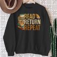 Read Return Repeat Cute Librarian Library Worker Book Lovers Sweatshirt Gifts for Old Women