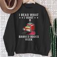 I Read What I Want Banned Books Bookworm Nerd Lover Sweatshirt Gifts for Old Women I Read What I Want Banned Books Bookworm Nerd Lover Sweatshirt Gifts for Old Women