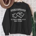Reader Bibliophobia The Fear Of Running Out Of Books To Read Sweatshirt Gifts for Old Women Reader Bibliophobia The Fear Of Running Out Of Books To Read Sweatshirt Gifts for Old Women