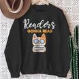 Readers Gonna Read Cat & Book Lover Sweatshirt Gifts for Old Women