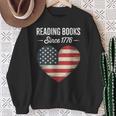Reading Books Since 1776 American Reading Pride Sweatshirt Gifts for Old Women Reading Books Since 1776 American Reading Pride Sweatshirt Gifts for Old Women