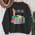Reading Books Librarian Reader Nerd I'm Ok Sweatshirt Gifts for Old Women Reading Books Librarian Reader Nerd I'm Ok Sweatshirt Gifts for Old Women