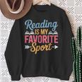 Reading Is My Favorite Sport Book Lover Saying Sweatshirt Gifts for Old Women Reading Is My Favorite Sport Book Lover Saying Sweatshirt Gifts for Old Women