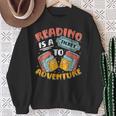 Reading Is A Ticket To Adventure Book Library Themed Sweatshirt Gifts for Old Women Reading Is A Ticket To Adventure Book Library Themed Sweatshirt Gifts for Old Women
