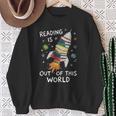 Reading Is Out Of This World Book Rocket Space Teacher Sweatshirt Gifts for Old Women