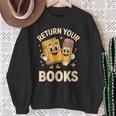 Return Your Books School Librarian Sweatshirt Gifts for Old Women