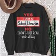 School Librarian Appreciation Don't Read Books Sweatshirt Gifts for Old Women School Librarian Appreciation Don't Read Books Sweatshirt Gifts for Old Women