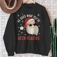 He Sees What You'Ve Been Reading Dirty Spicy Books Women Sweatshirt Gifts for Old Women He Sees What You'Ve Been Reading Dirty Spicy Books Women Sweatshirt Gifts for Old Women