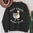 Silly Goose Book Club Bookish Reader Bookworm Reading Sweatshirt Gifts for Old Women Silly Goose Book Club Bookish Reader Bookworm Reading Sweatshirt Gifts for Old Women