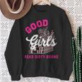 Smutty Book Merch Good Girls Read Dirty Books Smut Readers Sweatshirt Gifts for Old Women Smutty Book Merch Good Girls Read Dirty Books Smut Readers Sweatshirt Gifts for Old Women