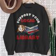 Support Your Local Library Guinea Pig Book Reader Sweatshirt Gifts for Old Women