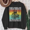 That's What I Do I Read Book I Drink Rum & I Know Things Sweatshirt Gifts for Old Women That's What I Do I Read Book I Drink Rum & I Know Things Sweatshirt Gifts for Old Women