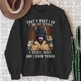 That's What I Do I Read Books I Drink Wine Cat Men Women Sweatshirt Gifts for Old Women That's What I Do I Read Books I Drink Wine Cat Men Women Sweatshirt Gifts for Old Women