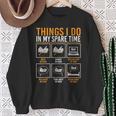 Things I Do In My Spare Time Kids Men Women Book Writer Sweatshirt Gifts for Old Women Things I Do In My Spare Time Kids Men Women Book Writer Sweatshirt Gifts for Old Women