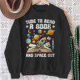 Time To Read A Book And Space Out Astronomy Lover Bookworm Sweatshirt Gifts for Old Women Time To Read A Book And Space Out Astronomy Lover Bookworm Sweatshirt Gifts for Old Women