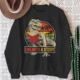 Unearth a Story Dinosaur Reading Book DinoRex Summer 2026 Sweatshirt Gifts for Old Women Unearth a Story Dinosaur Reading Book DinoRex Summer 2026 Sweatshirt Gifts for Old Women