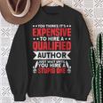 Wait Until You Hire A Stupid One Book Lover Author Sweatshirt Gifts for Old Women